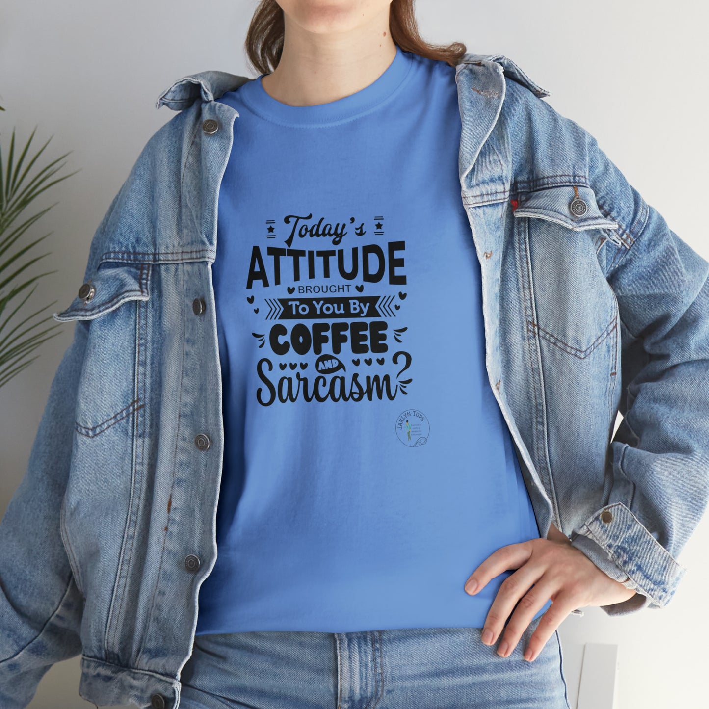 ‘Todays attitude brought to you by Coffee and Sarcasm’ Unisex Heavy Cotton Tee