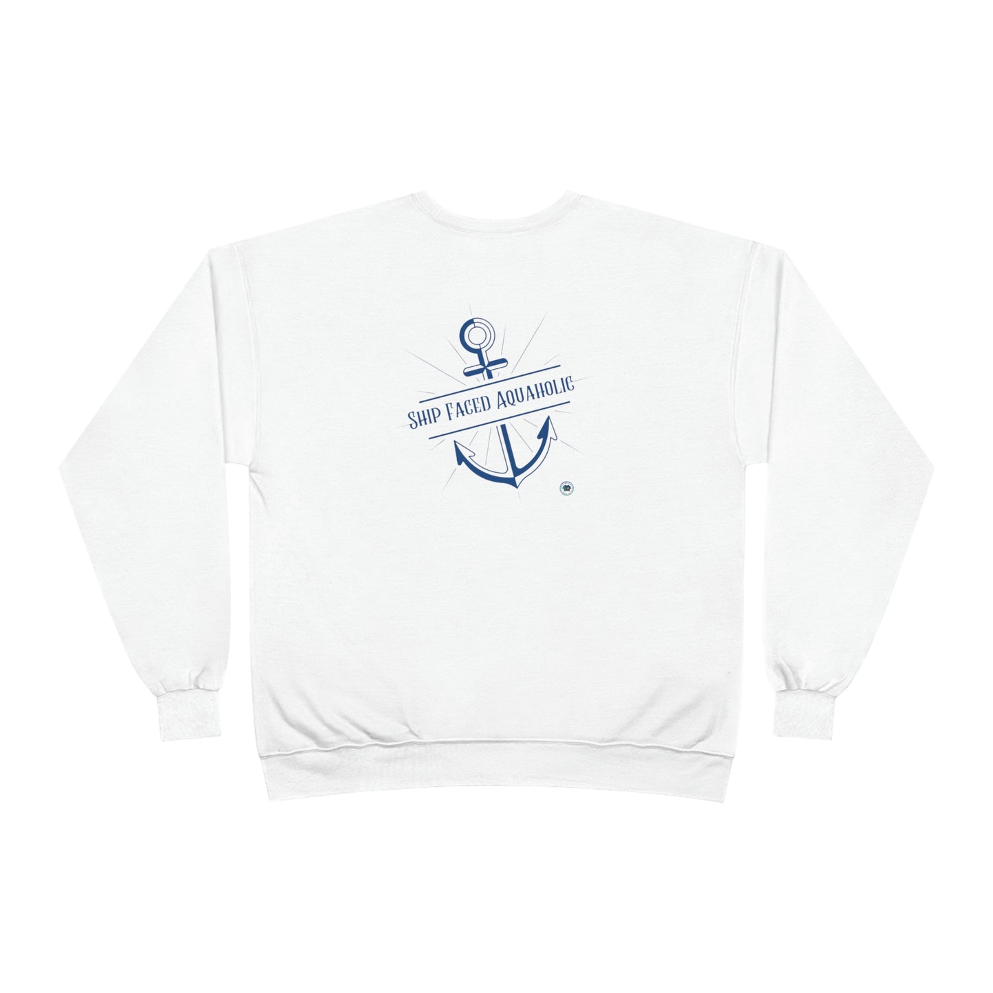 ‘Ship Faced Aquaholic’ Printed Front & Back Unisex EcoSmart® Crewneck Sweatshirt