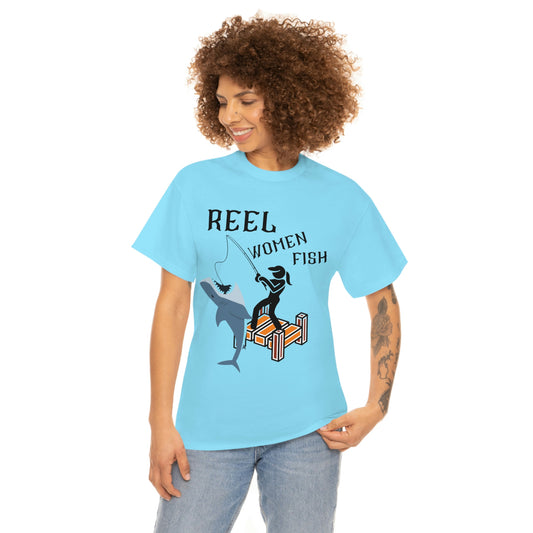 ‘Reel Women Fish’ Printed on Both Sides. Unisex Heavy Cotton Tee