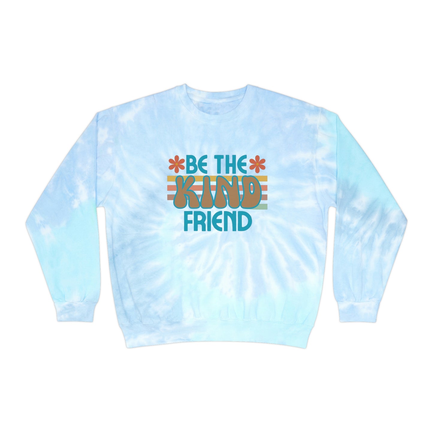 Sudadera tie-dye unisex 'Be The Kind Friend'