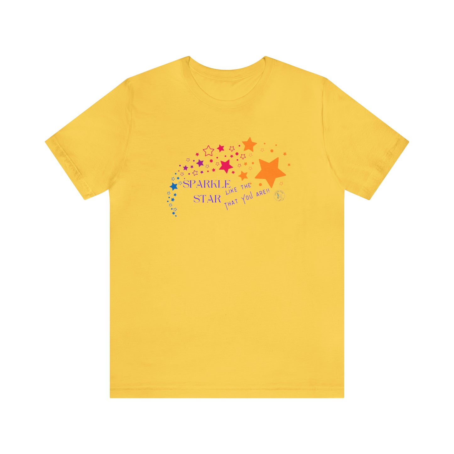 ‘Sparkle like the Star that you are!!’ Unisex Jersey Short Sleeve Tee