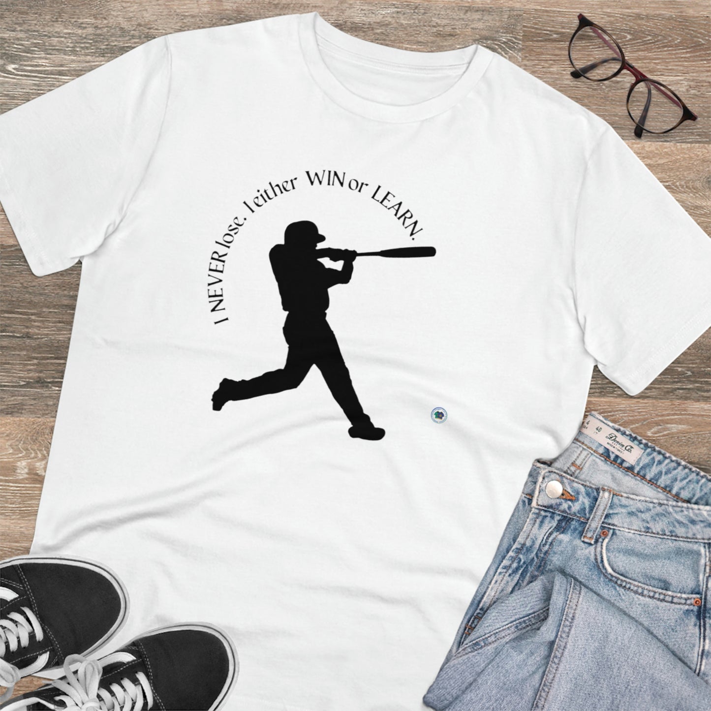 ‘Baseball. I never lose. I either win or learn’  Organic Creator T-shirt - Unisex