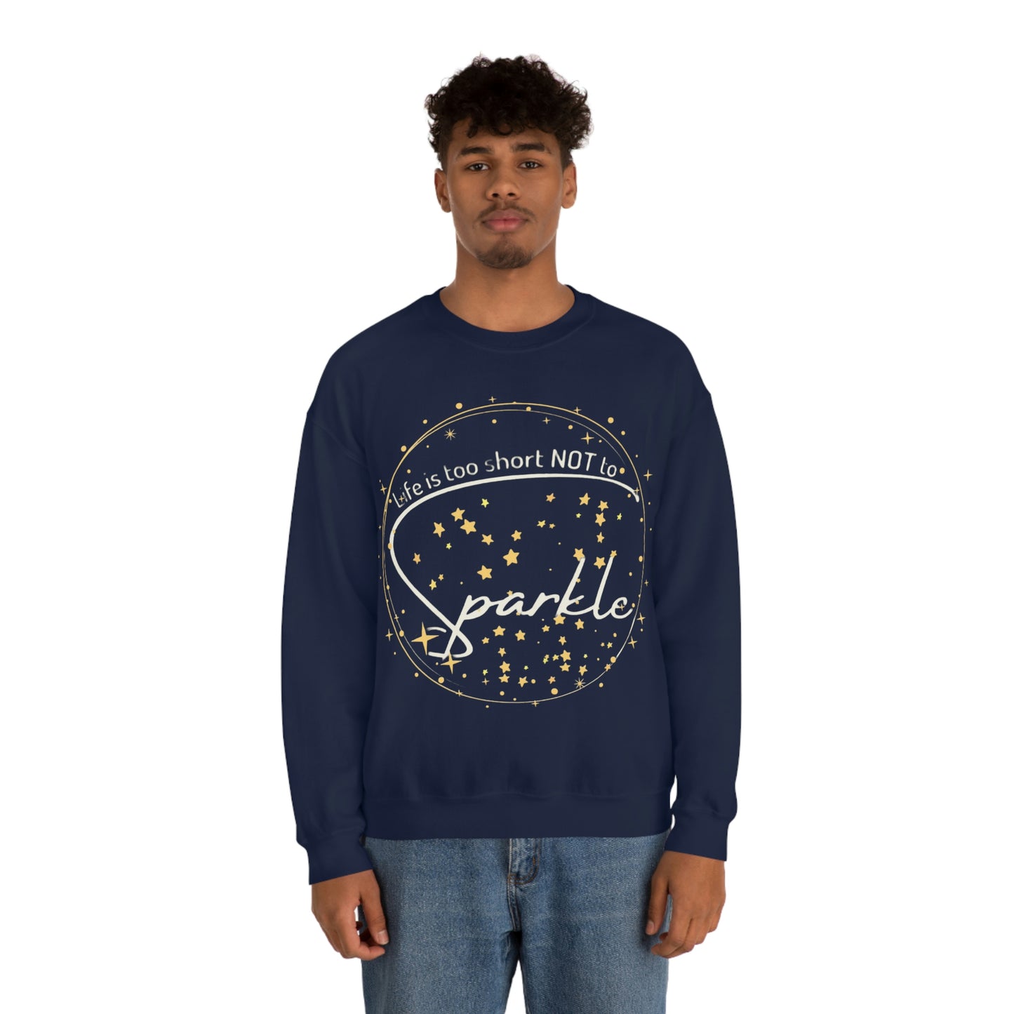 ‘Life is too short NOT to Sparkle’  Unisex Heavy Blend™ Crewneck Sweatshirt