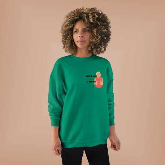 ‘I don’t have the Courage or Stamina to Pretend I like you Today’ Printed Front & Back.  Unisex EcoSmart® Crewneck Sweatshirt