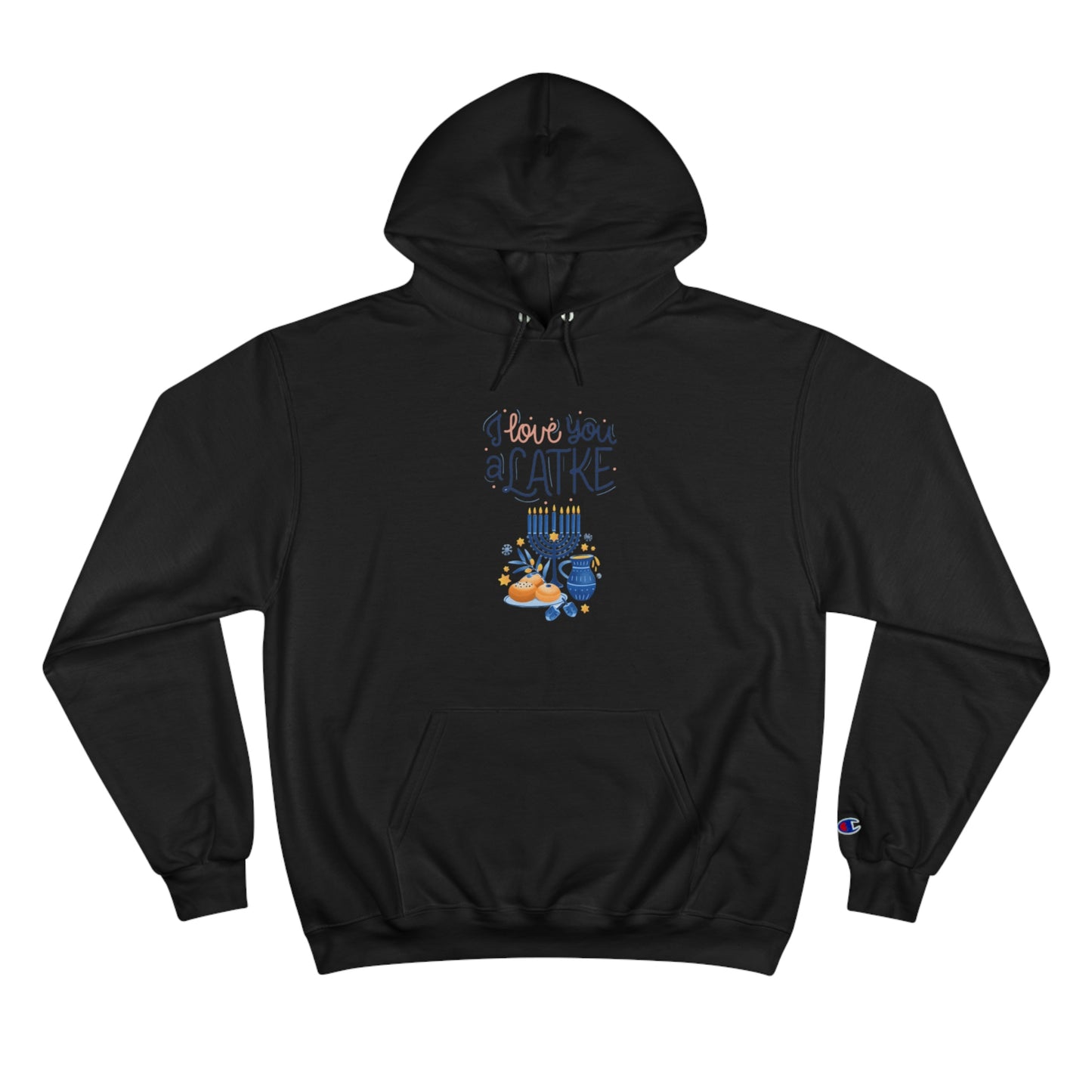 ‘I love you a Latke’ Champion Hoodie