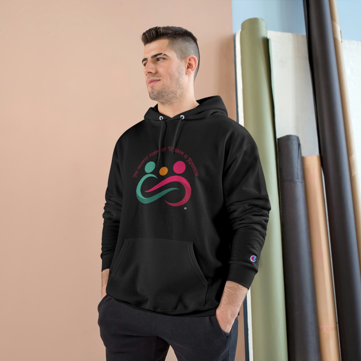 ‘The highest form of wisdom is kindness’  Champion Hoodie