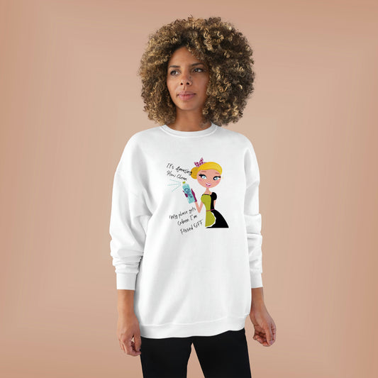 ‘It’s Amazing how Clean my Place gets When I’m Pissed Off’  Printed Front & Back  Unisex EcoSmart® Crewneck Sweatshirt