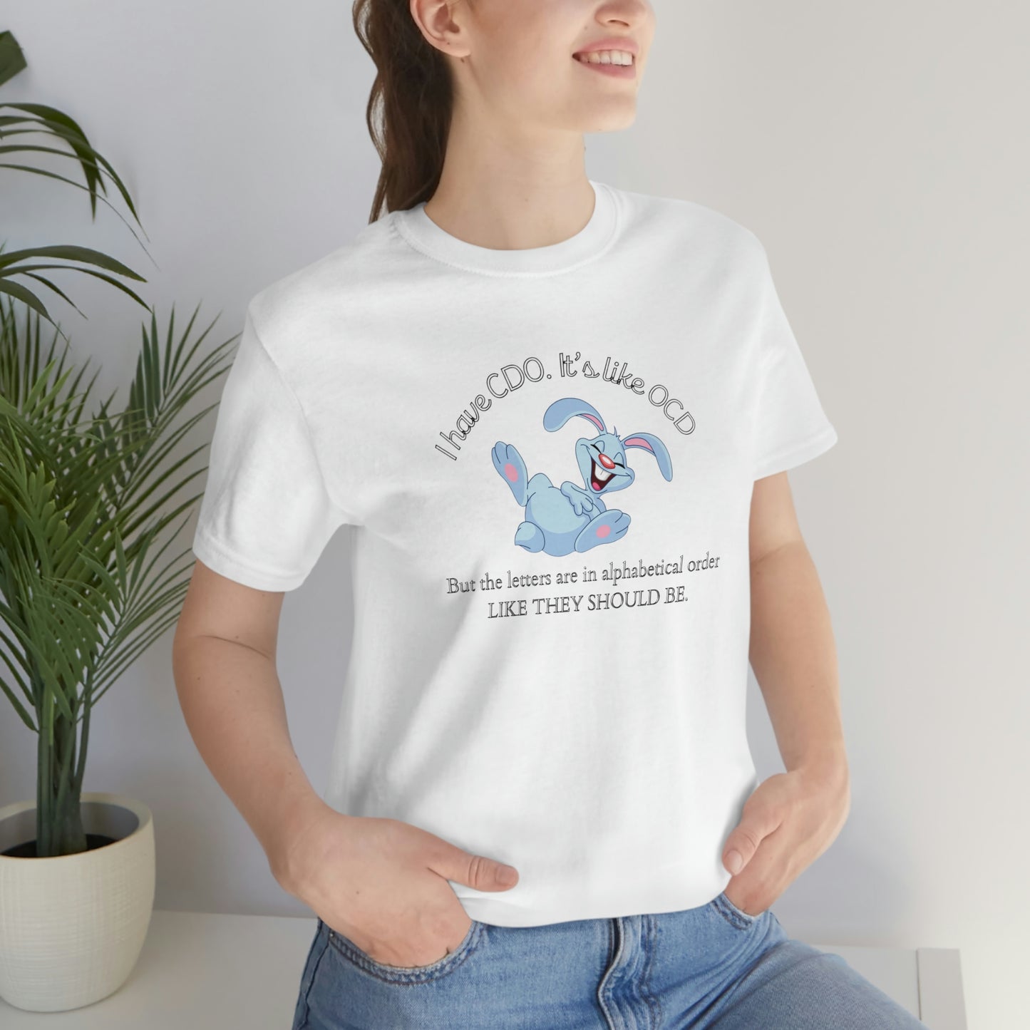 'Tengo CDO. Es como TOC pero las letras están en orden alfabético como deberían ser.' Camiseta de manga corta de punto unisex