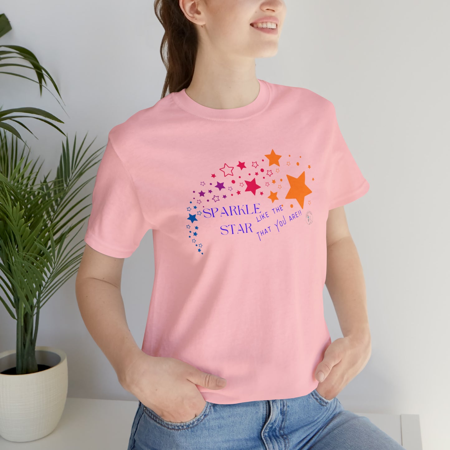 ‘Sparkle like the Star that you are!!’ Unisex Jersey Short Sleeve Tee