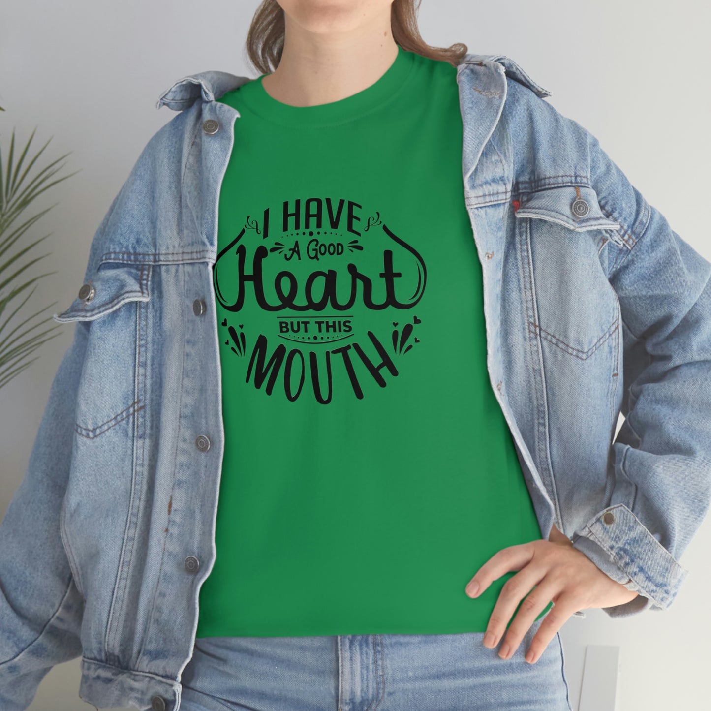 ‘I have a good heart. But this mouth’ Unisex Heavy Cotton Tee