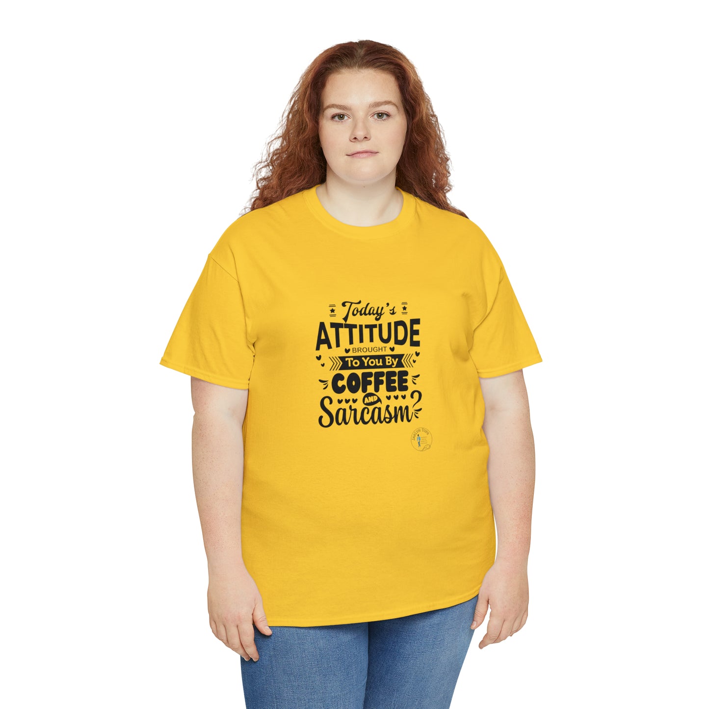 ‘Todays attitude brought to you by Coffee and Sarcasm’ Unisex Heavy Cotton Tee