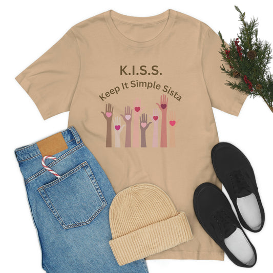 Camiseta de manga corta 'KISS Keep It Simple Sista'