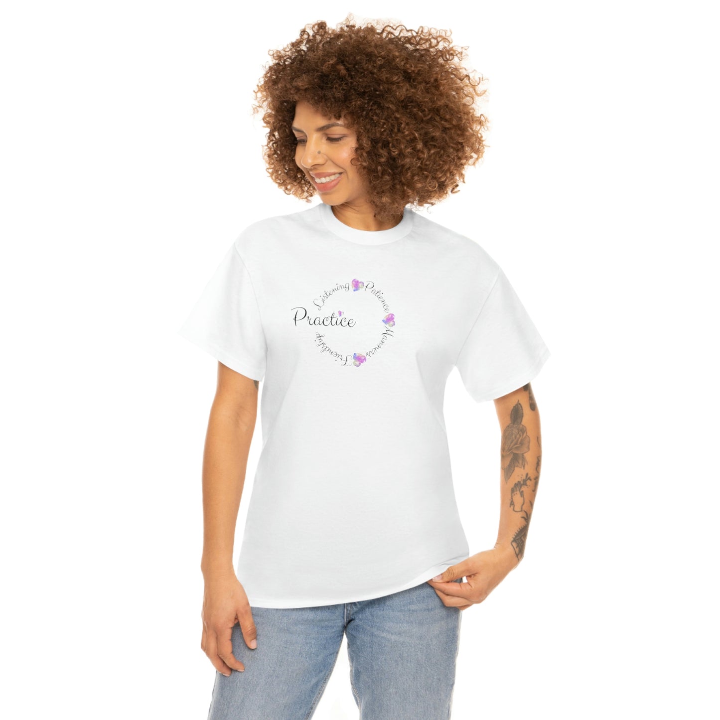 Camiseta de algodón pesado unisex "Practica la escucha, la paciencia, los modales, la amistad"