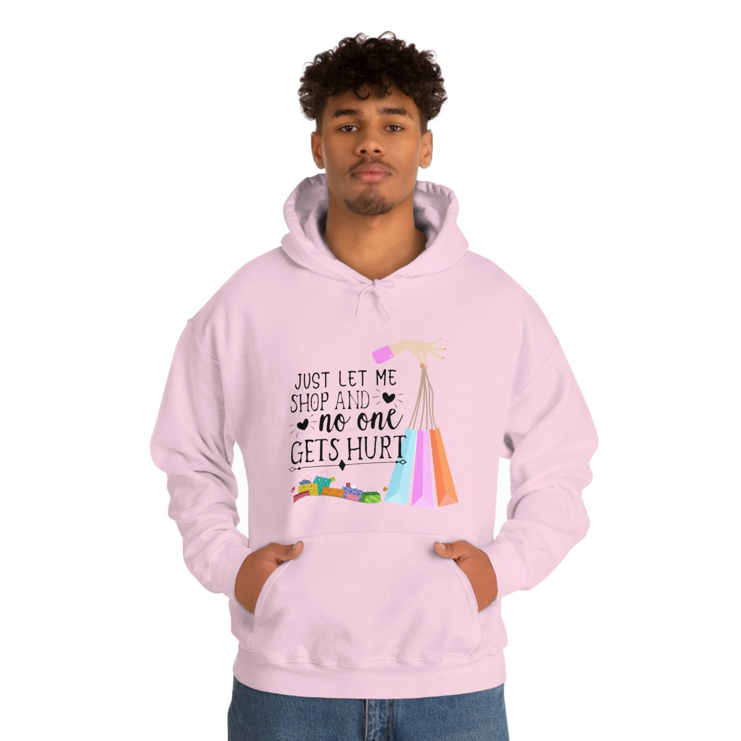 ‘Just let me Shop and no one gets Hurt’  Unisex Heavy Blend™ Hooded Sweatshirt