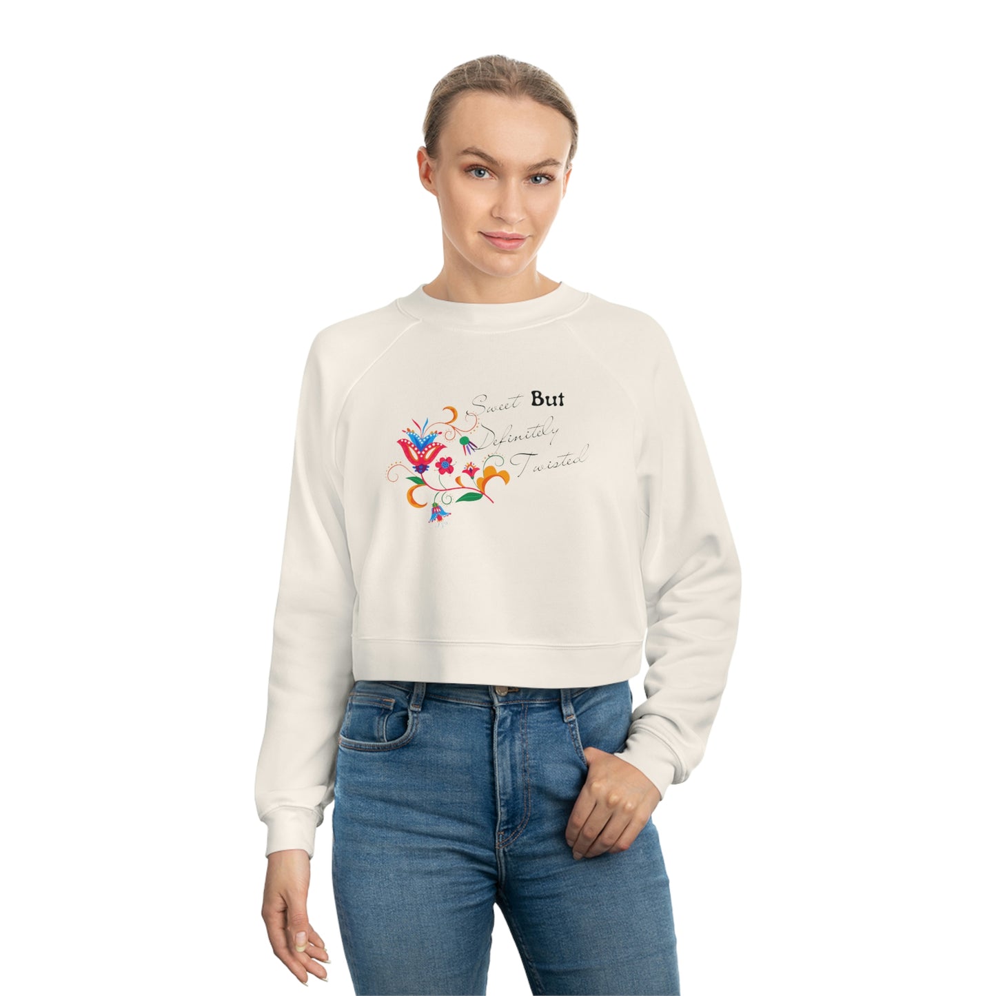 ‘Sweet but definitely twisted’ Printed on both sides. Women's Cropped Fleece Pullover