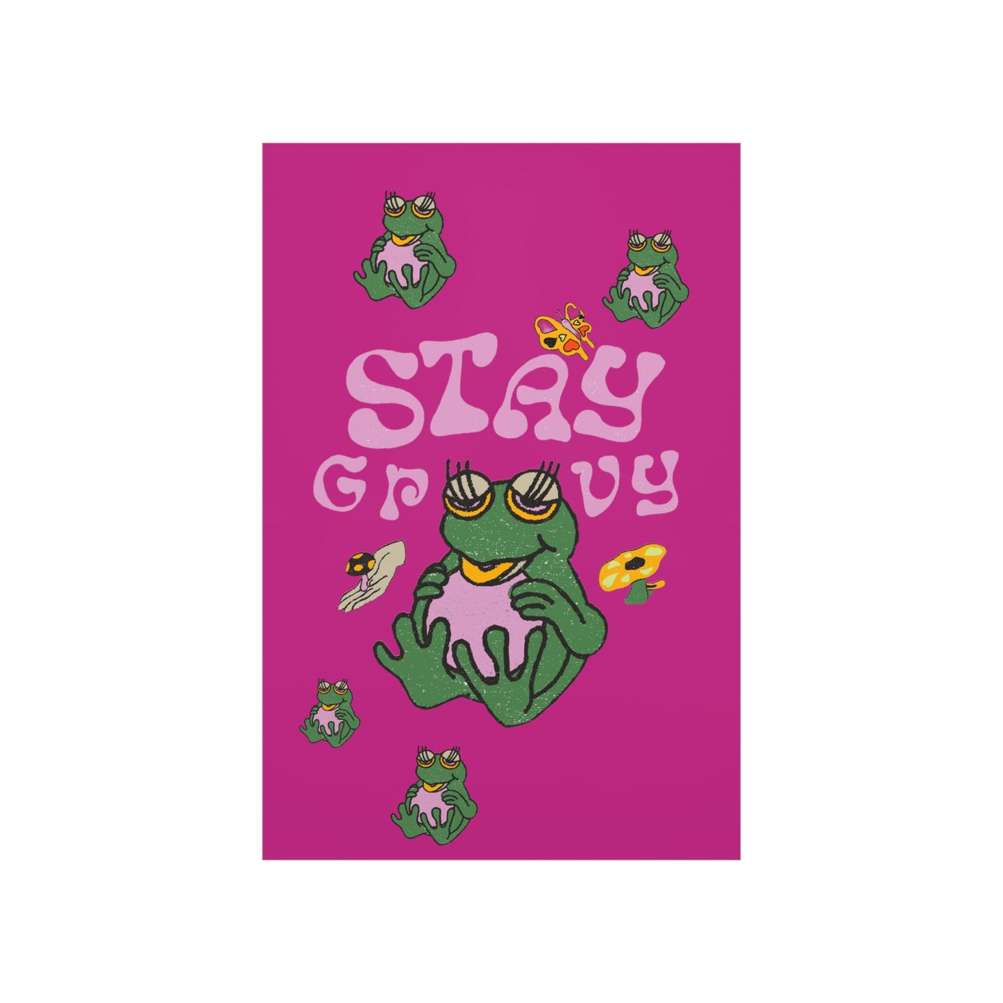 ‘Stay Groovy’ Premium Matte Vertical Posters