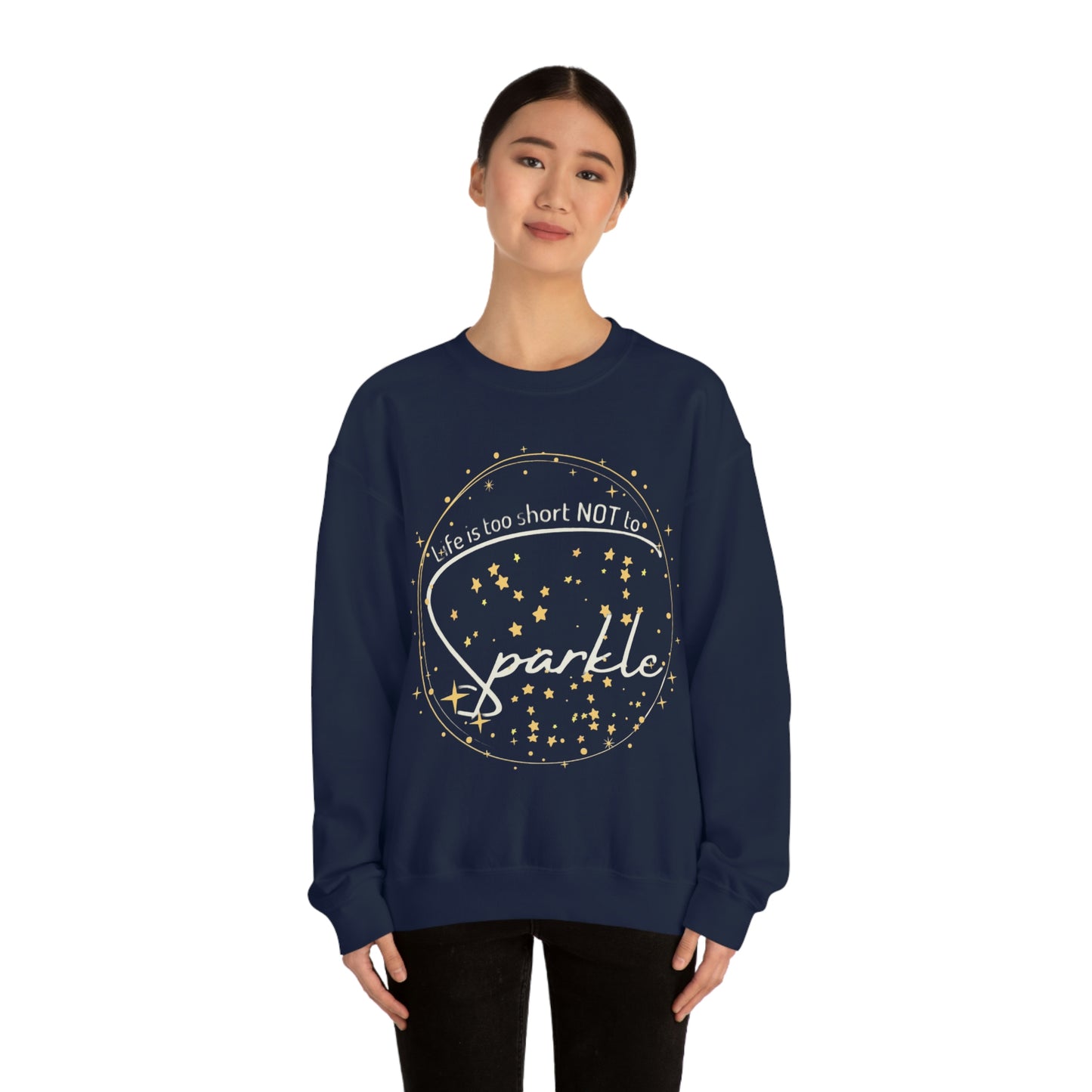 ‘Life is too short NOT to Sparkle’  Unisex Heavy Blend™ Crewneck Sweatshirt