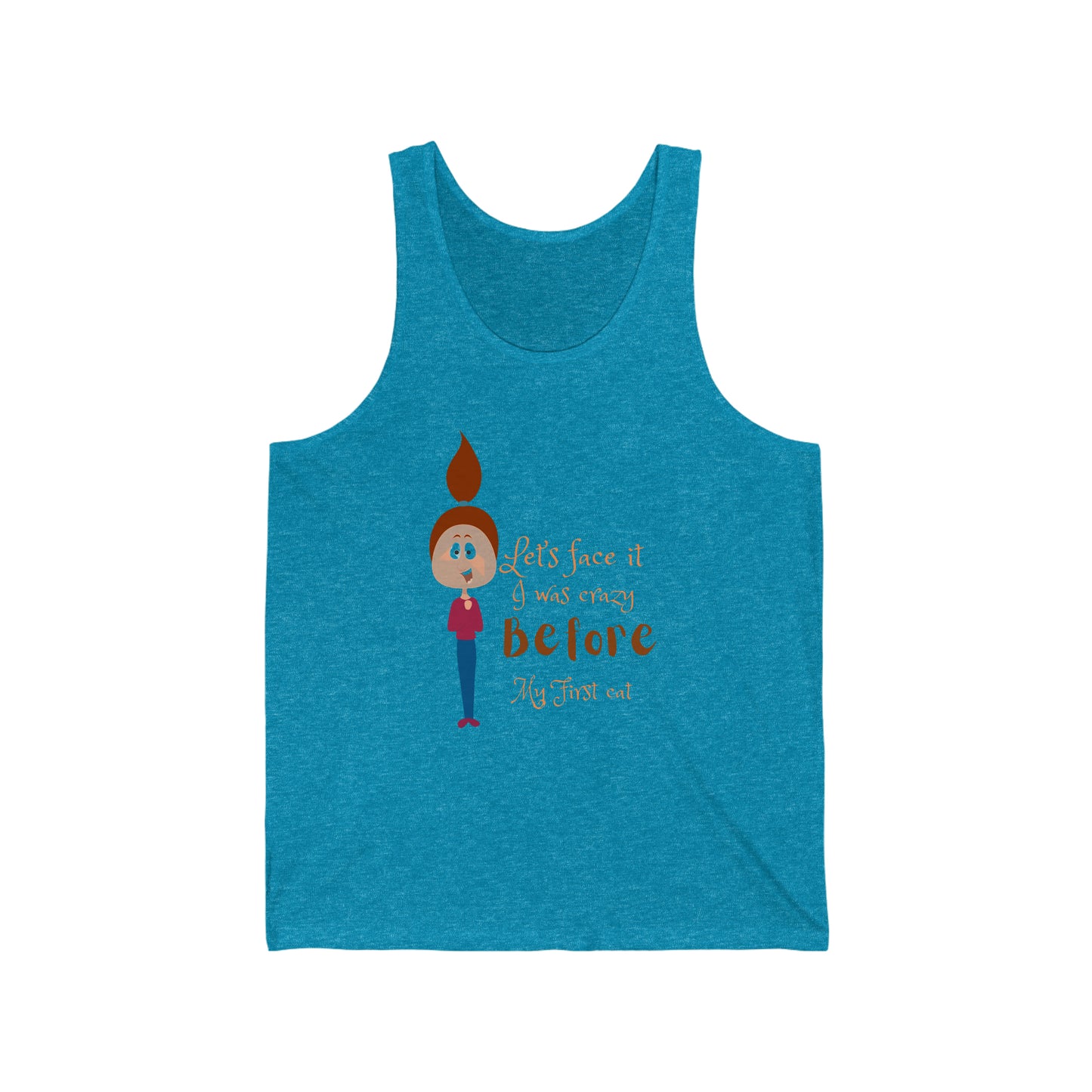 Let’s face it, I was crazy before my first cat’ Unisex Jersey Tank