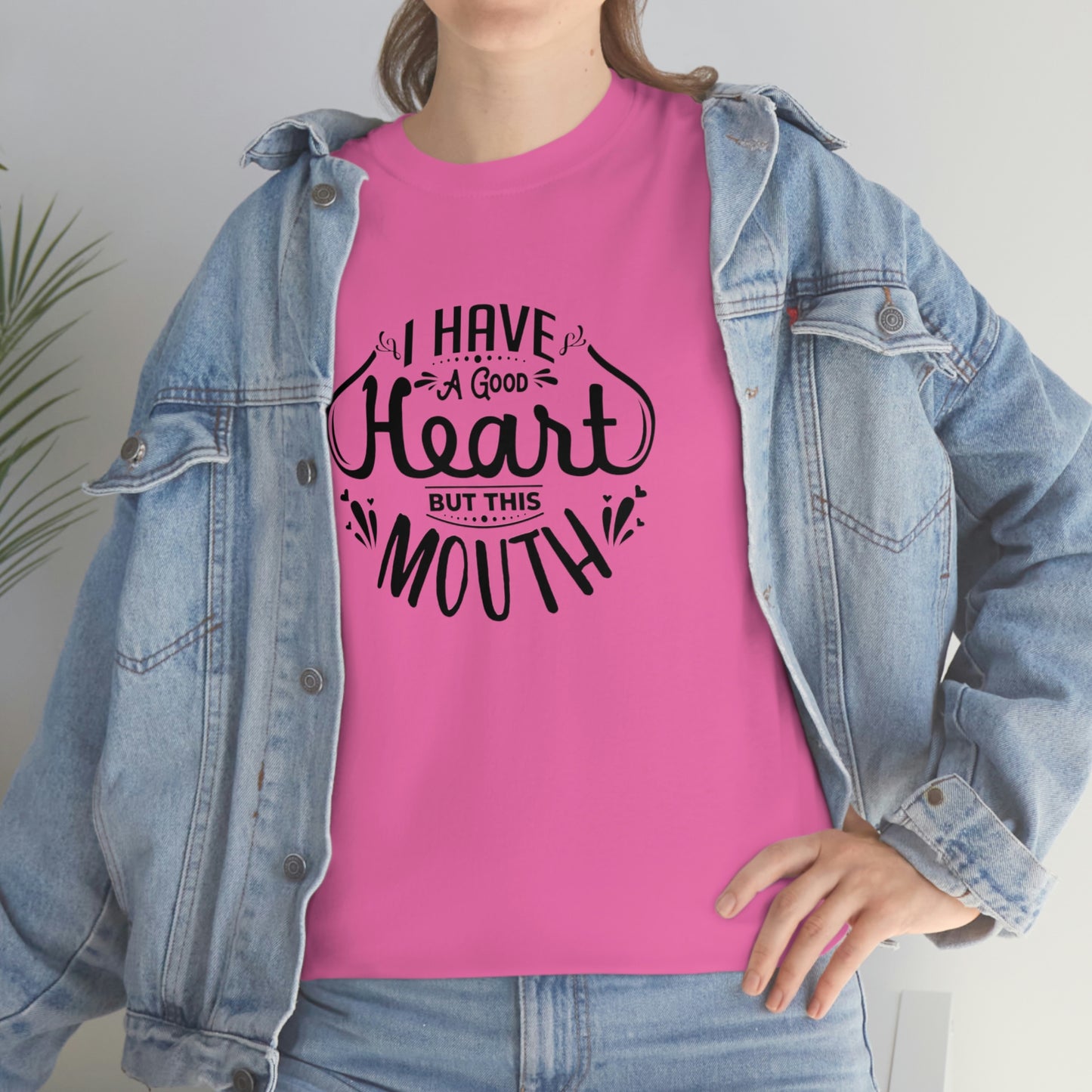 ‘I have a good heart. But this mouth’ Unisex Heavy Cotton Tee