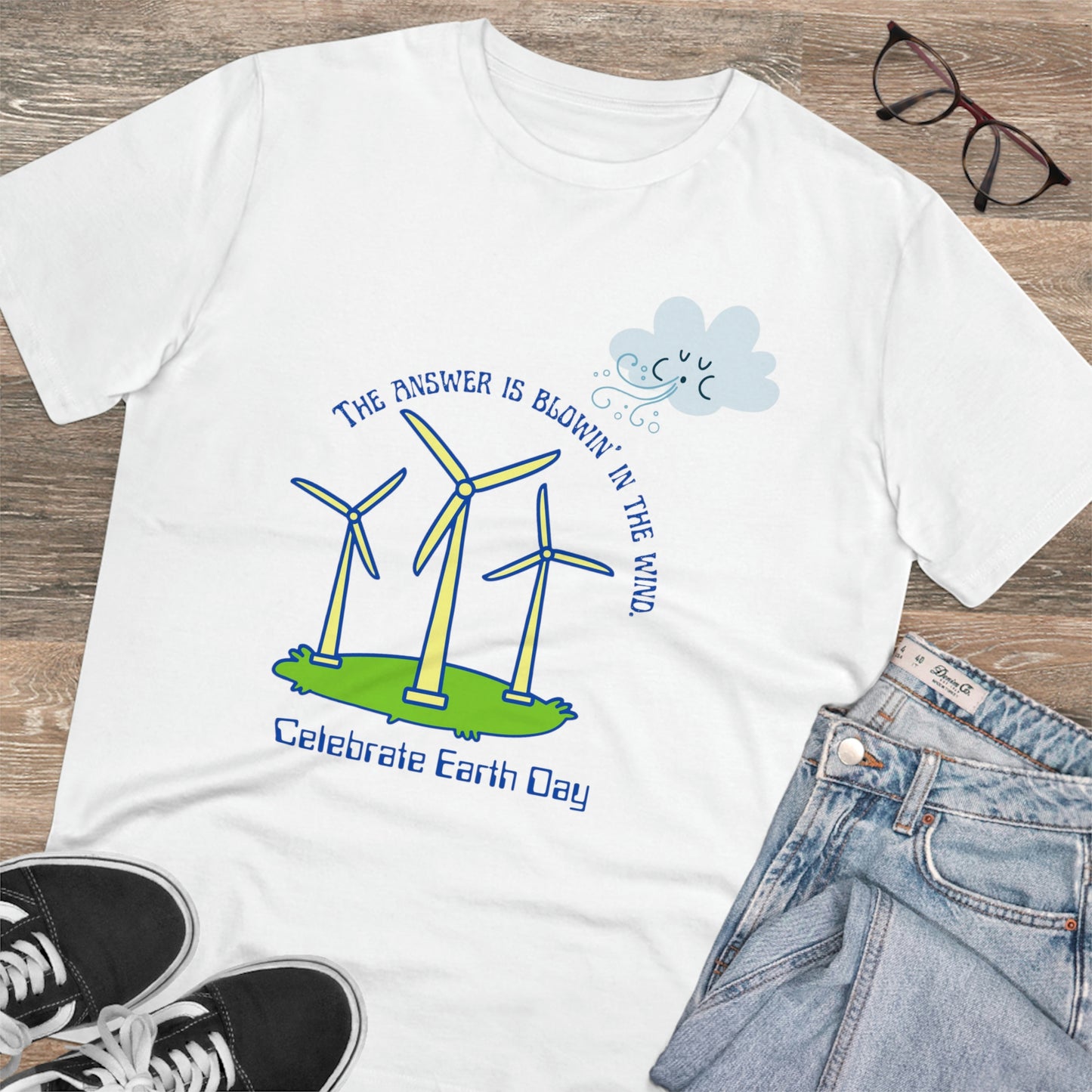 ‘The Answer is Blowin’ In the Wind. Celebrate Earth Day’ Organic Creator T-shirt - Unisex