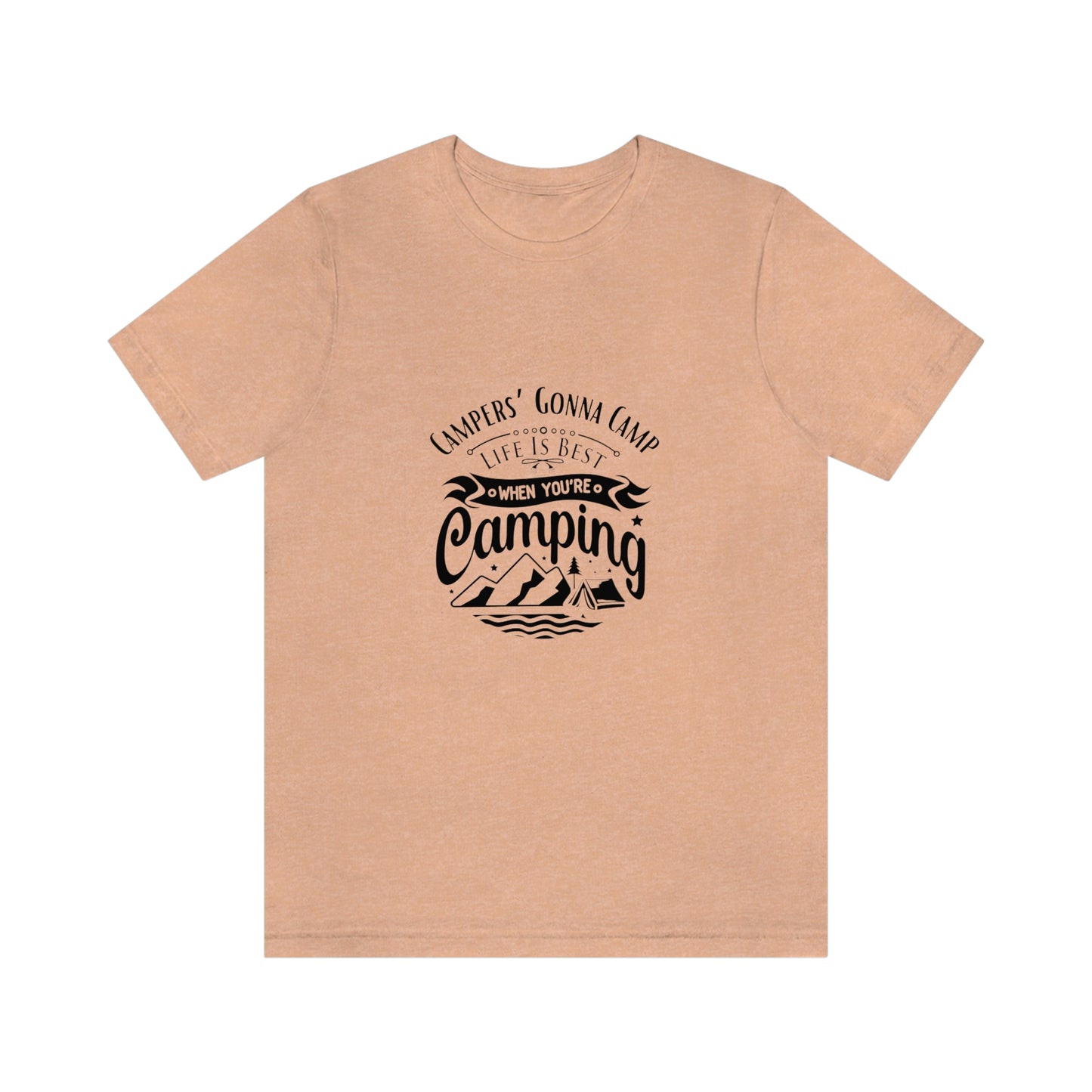 ‘Campers gonna camp’ Unisex Jersey Short Sleeve Tee