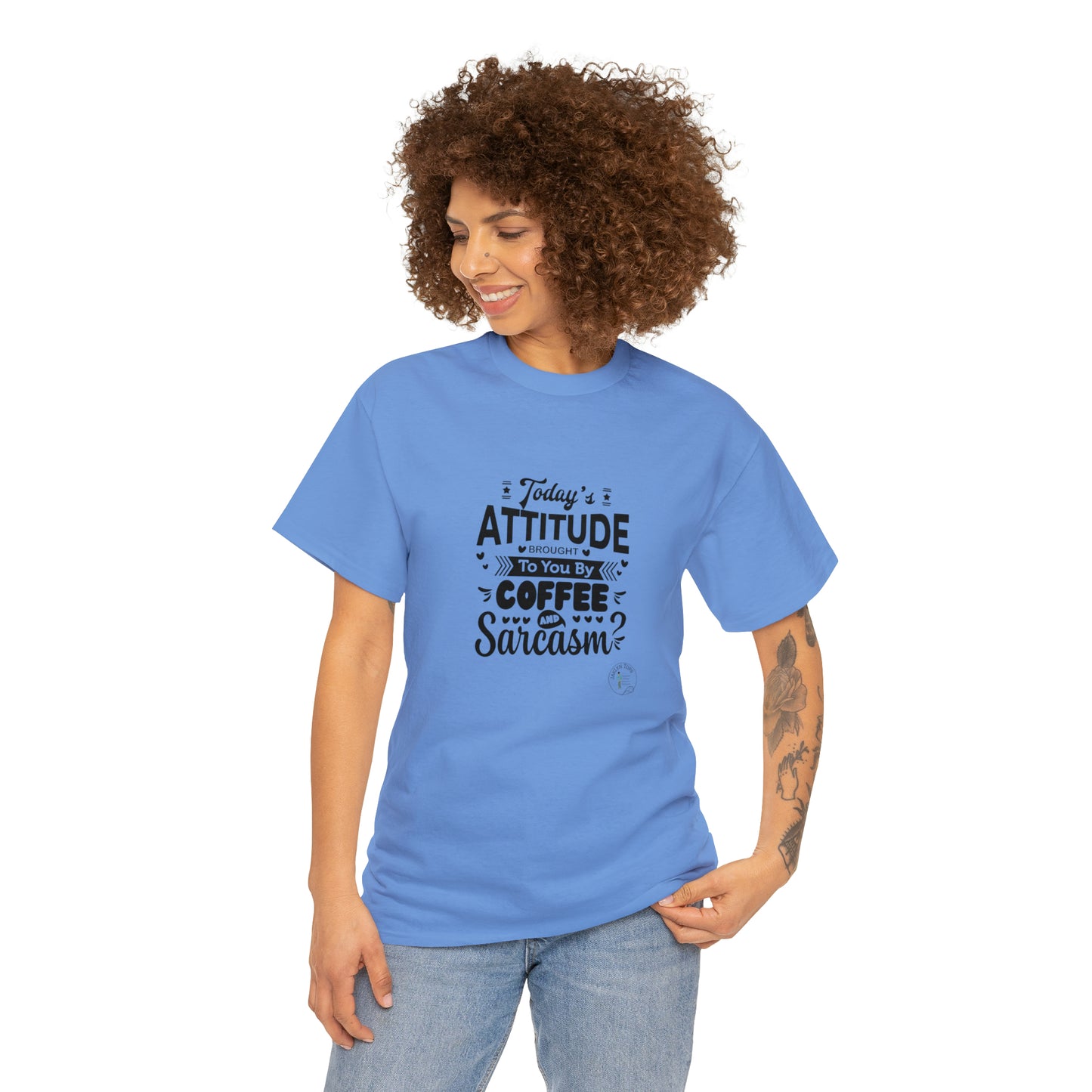 ‘Todays attitude brought to you by Coffee and Sarcasm’ Unisex Heavy Cotton Tee