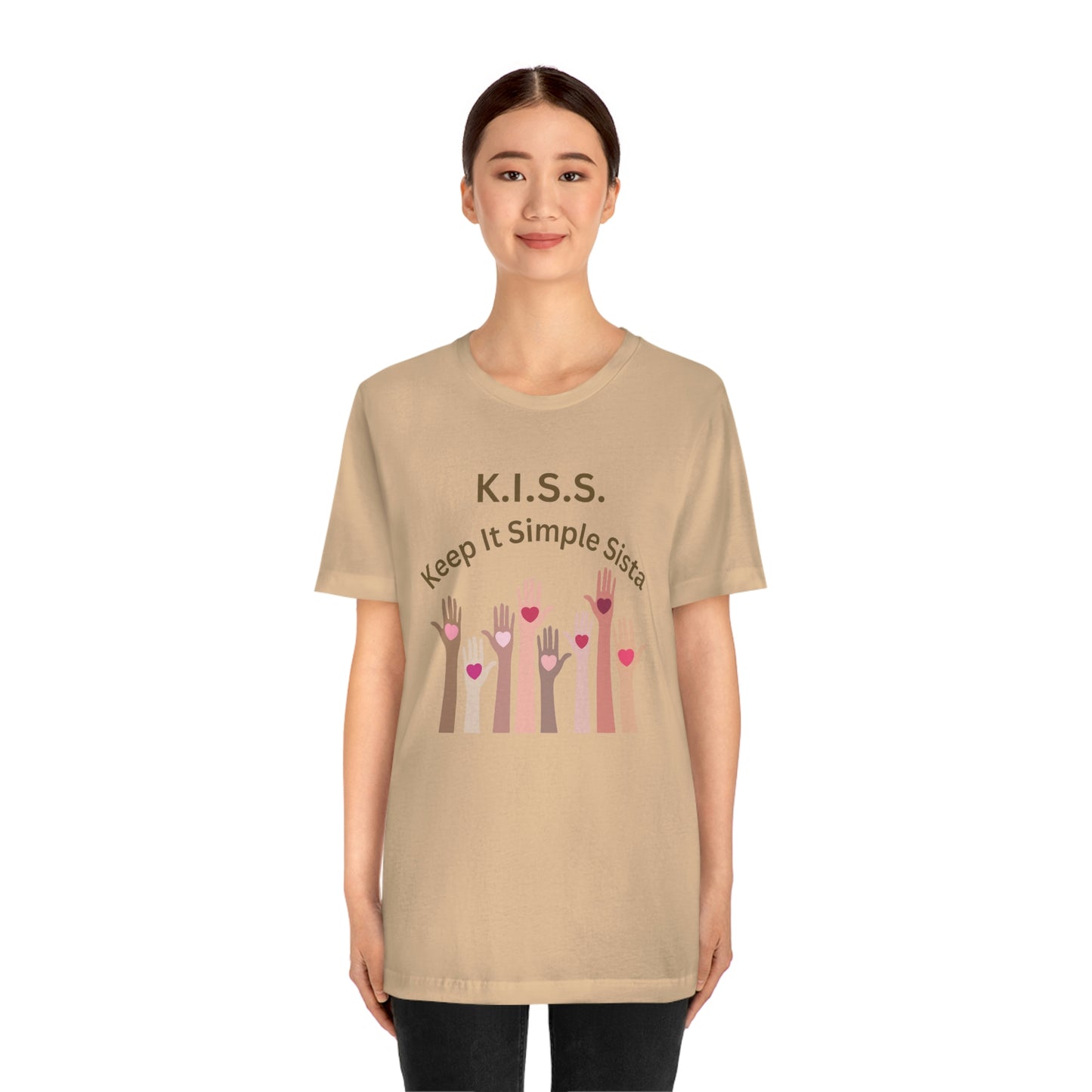 ‘K.I.S.S. Keep It Simple Sista’  Jersey Short Sleeve Tee