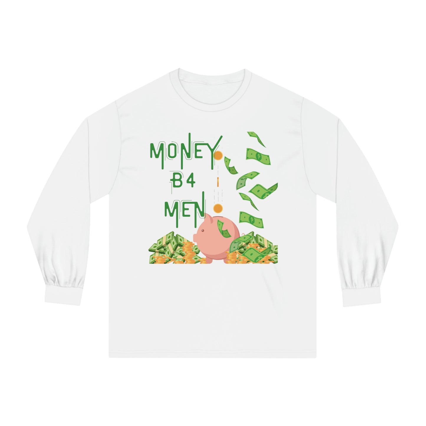 Camiseta clásica de manga larga unisex 'Money B4 Men'