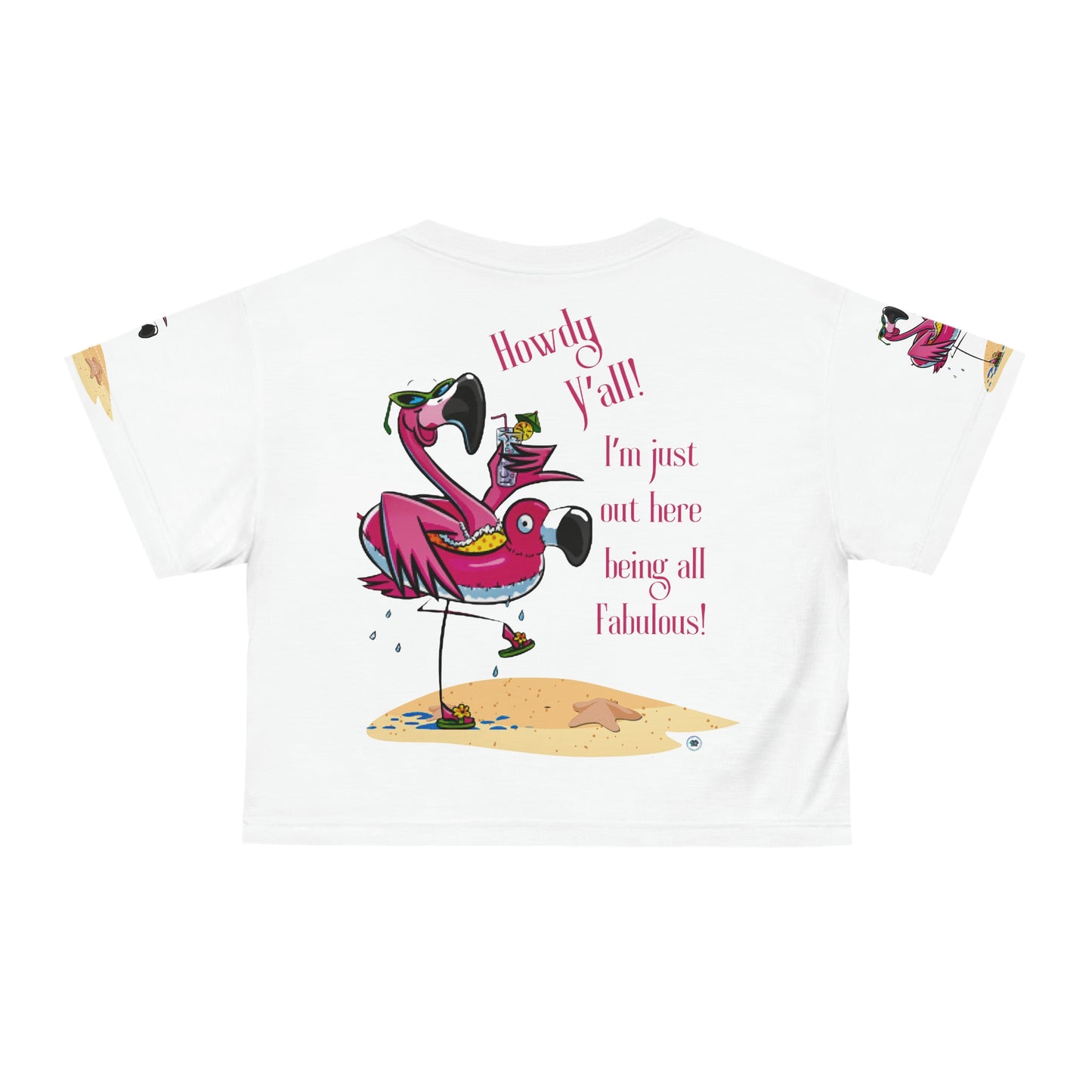 ‘Howdy Y’all! I’m just out here being all fabulous!’  Crop Tee (AOP)