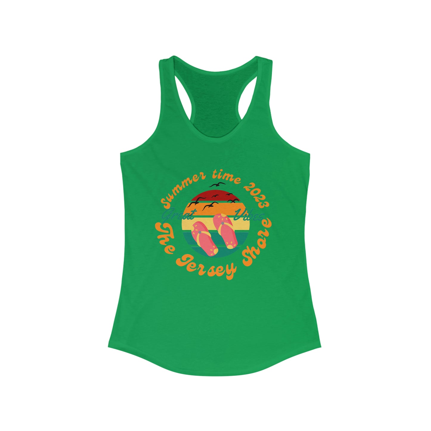‘Summer Vibes. Turn it out! Printed Front & Back.  Women's Ideal Racerback Tank