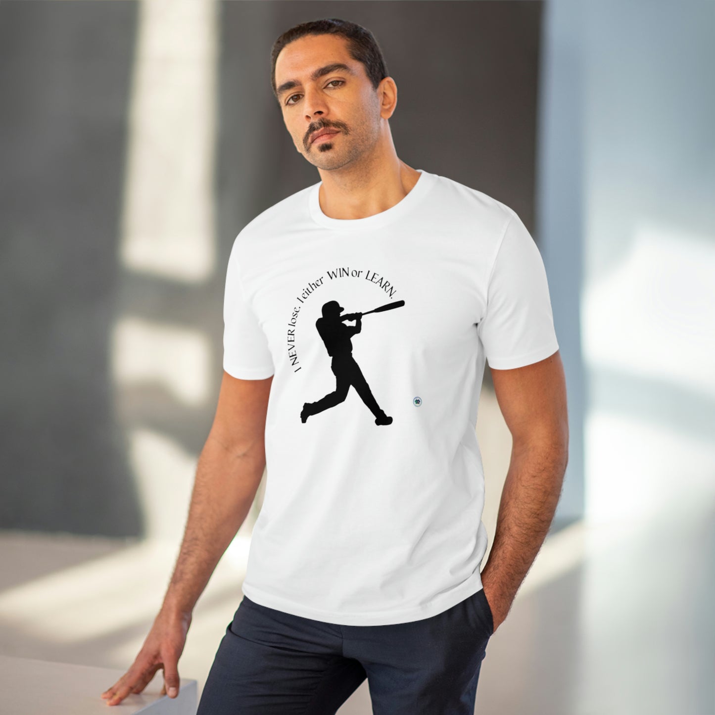 ‘Baseball. I never lose. I either win or learn’  Organic Creator T-shirt - Unisex