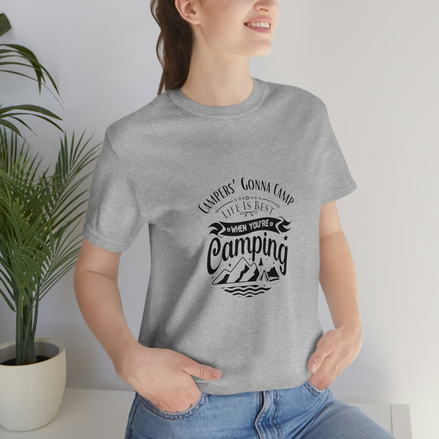 ‘Campers gonna camp’ Unisex Jersey Short Sleeve Tee