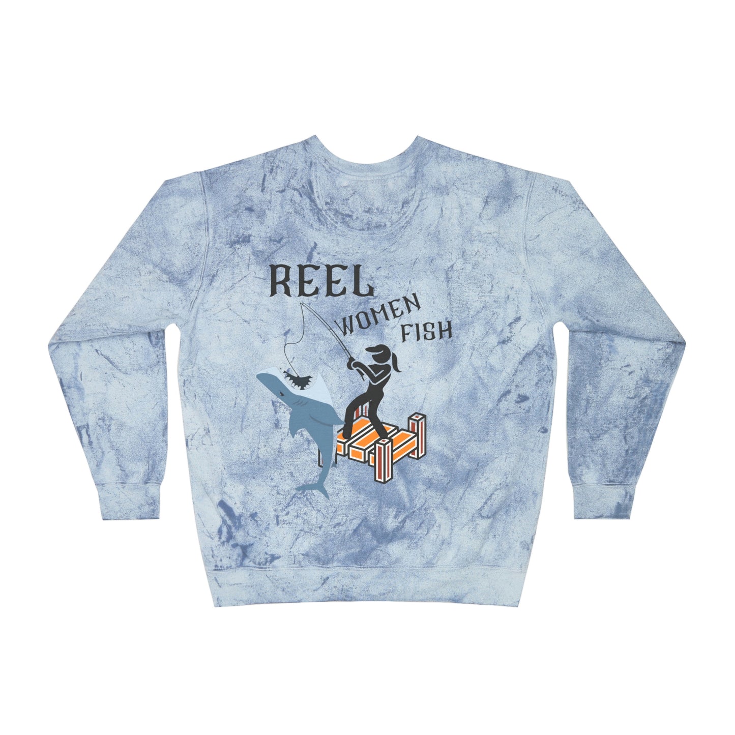 ‘Reel Women Fish’ Printed on both sides.  Unisex Color Blast Crewneck Sweatshirt