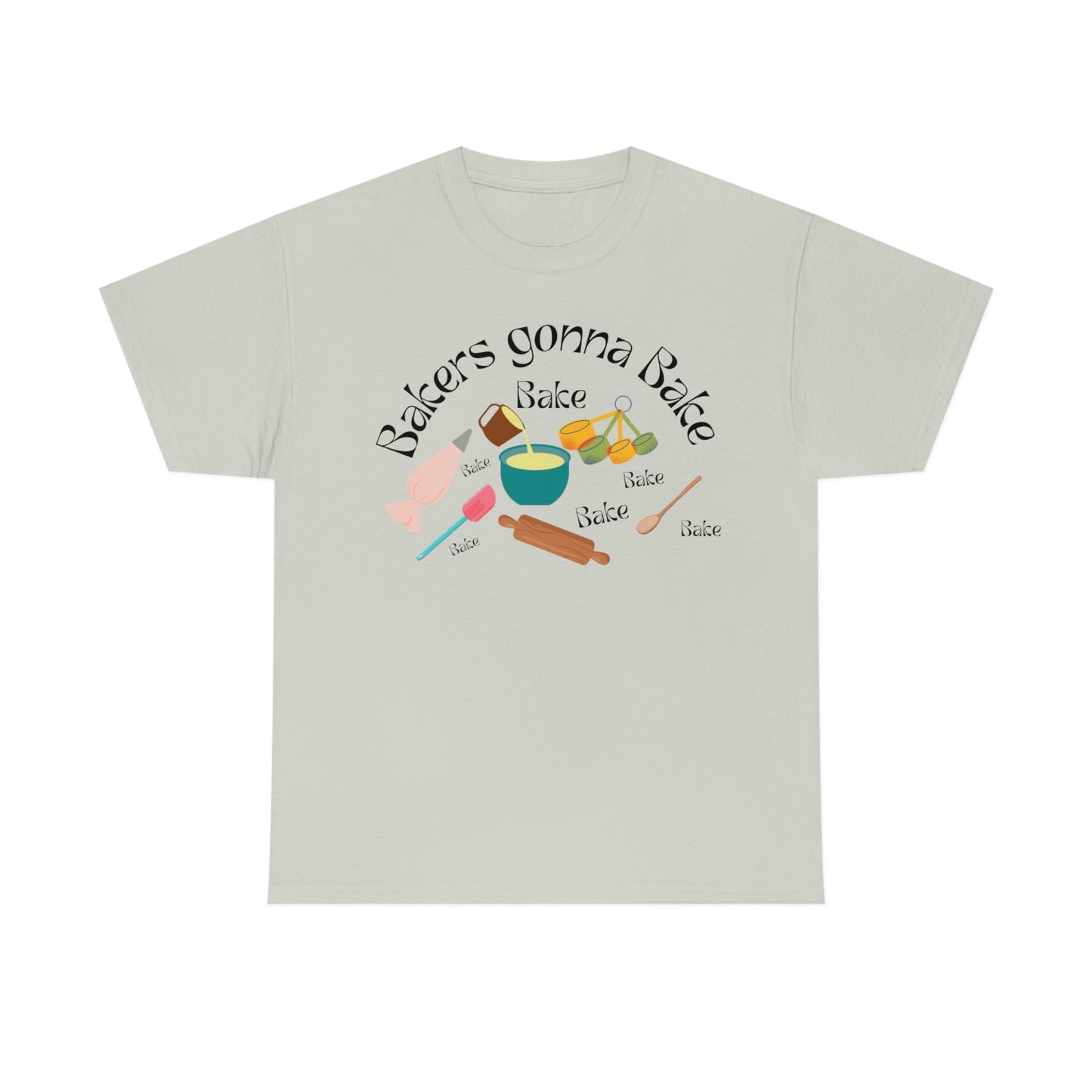 Camiseta de algodón pesado unisex Bakers Gonna Bake