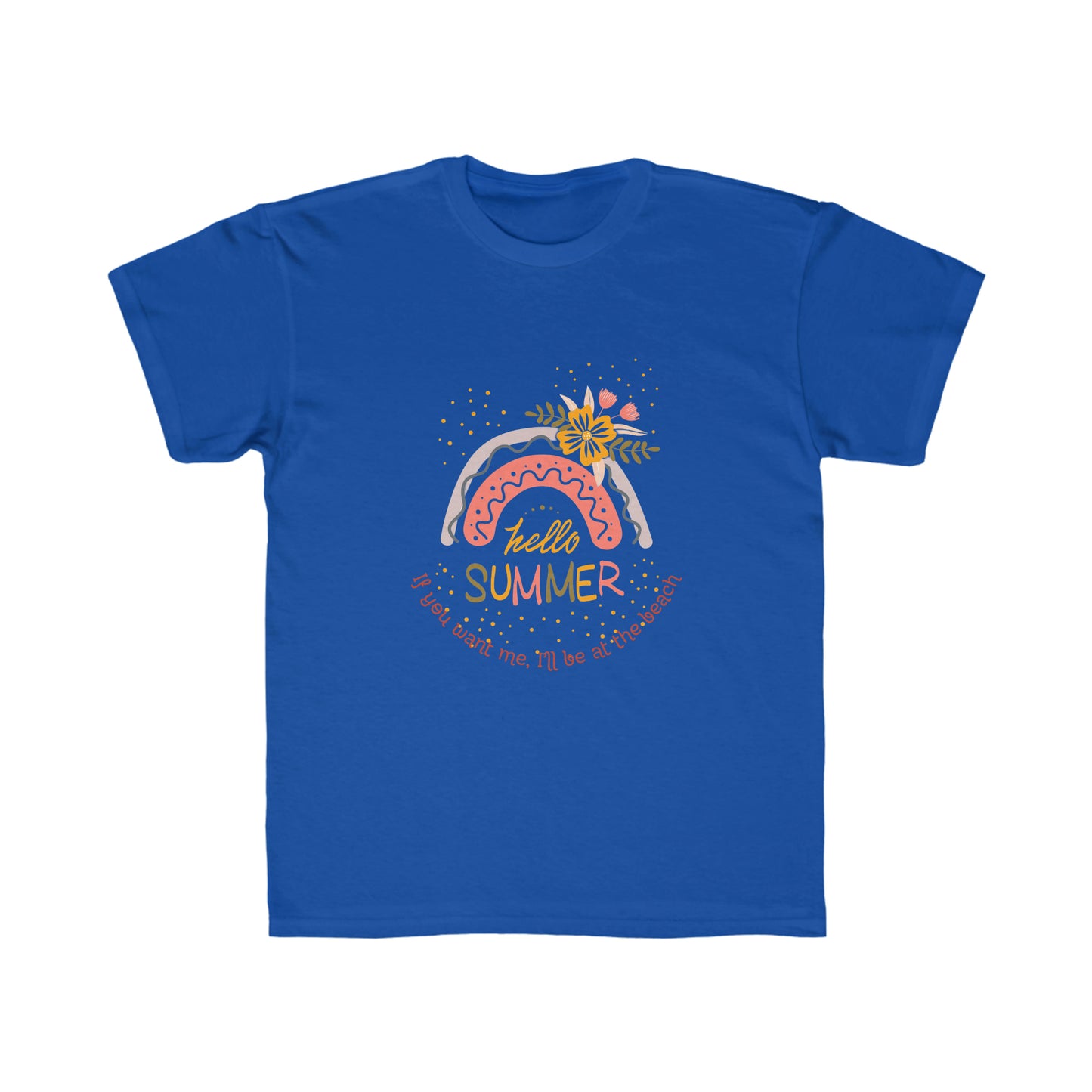 ‘If you want me, I’ll be at the beach’ Printed Front & Back. Kids Regular Fit Tee