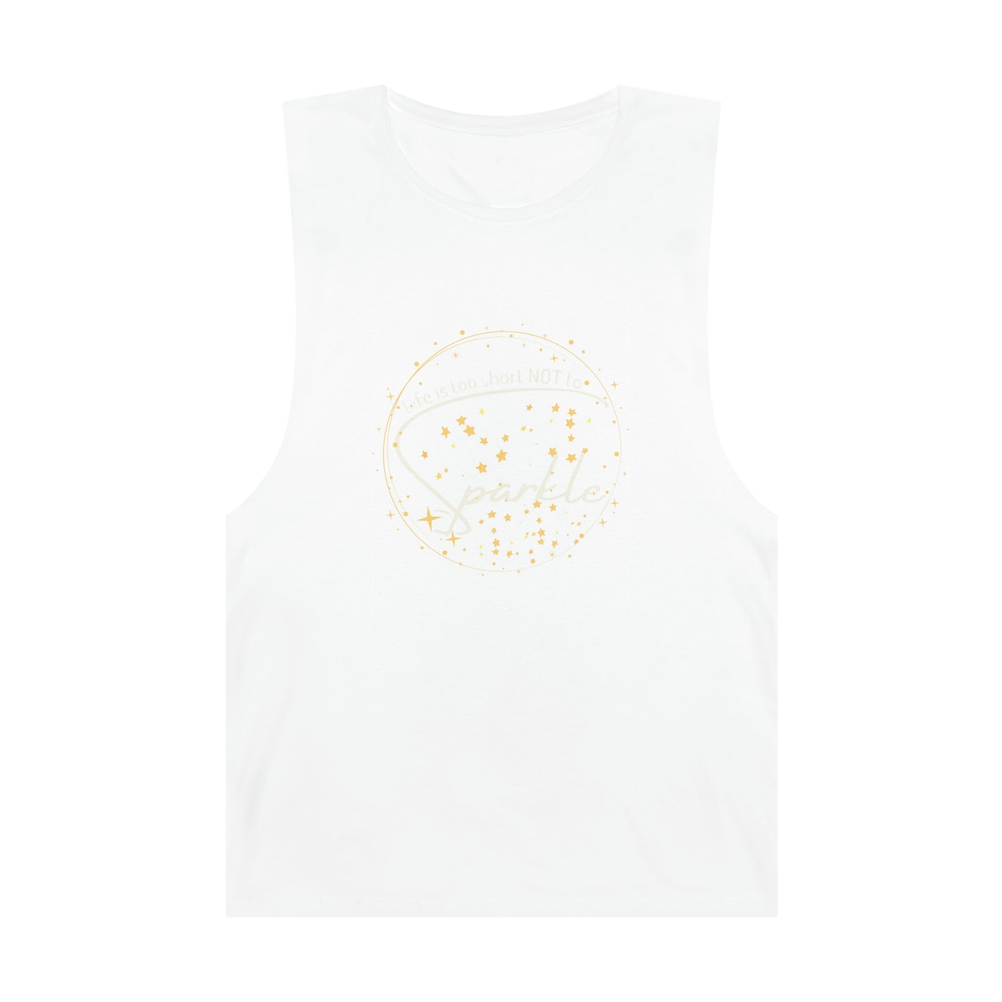 ‘Life is too short NOT to Sparkle’   Unisex Barnard Tank