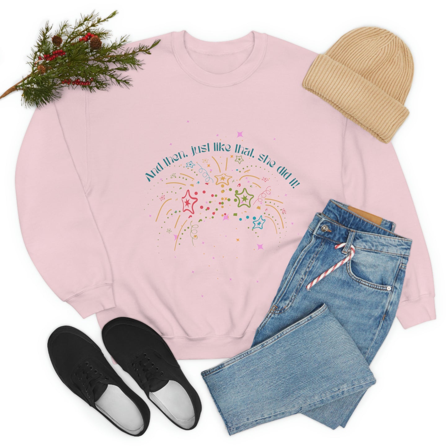 ‘And then, just like that, she did it! ‘  Printed Front & Back.  Unisex Heavy Blend™ Crewneck Sweatshirt