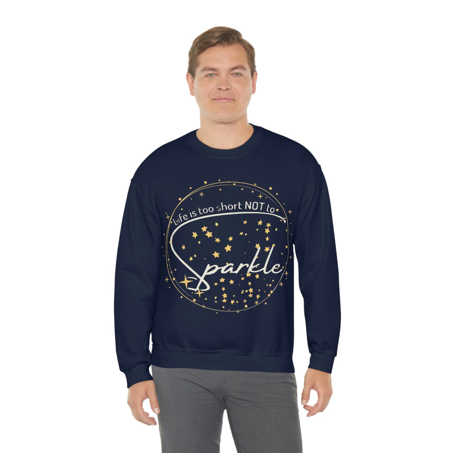 ‘Life is too short NOT to Sparkle’  Unisex Heavy Blend™ Crewneck Sweatshirt