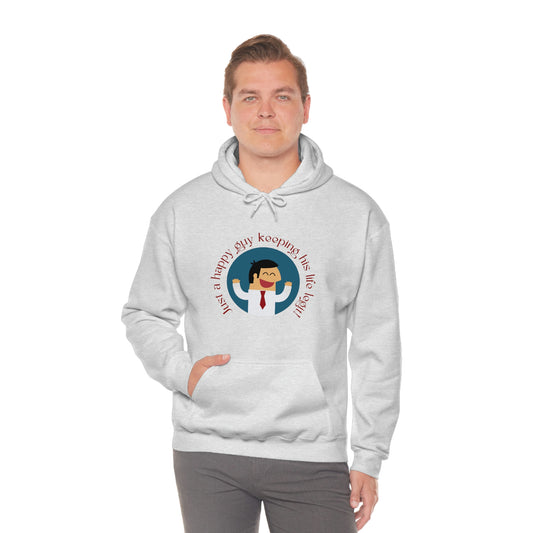 ‘Just a happy guy keeping his life legit’  Unisex Heavy Blend™ Hooded Sweatshirt