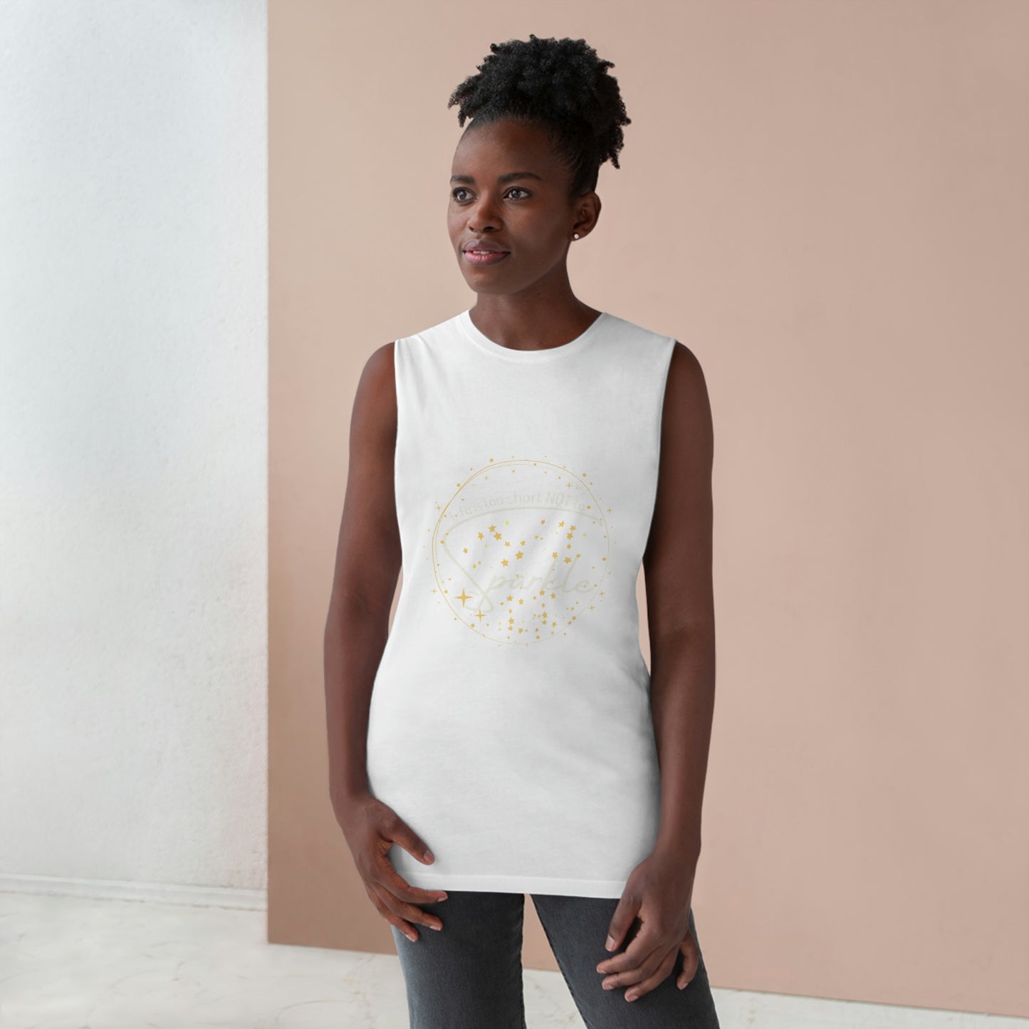‘Life is too short NOT to Sparkle’   Unisex Barnard Tank